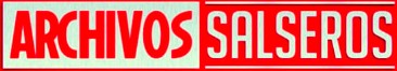 Archivos Salseros | Noticias, Ritmo y Cultura